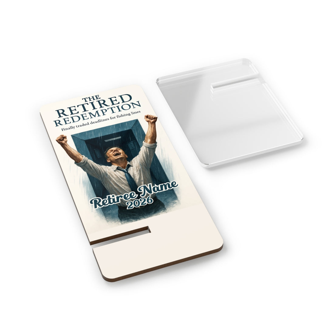 The Retired Redemption | Finally traded deadlines for fishing | Personalized Mobile Phone Display Stand - Retiree Gifts Retirement Party