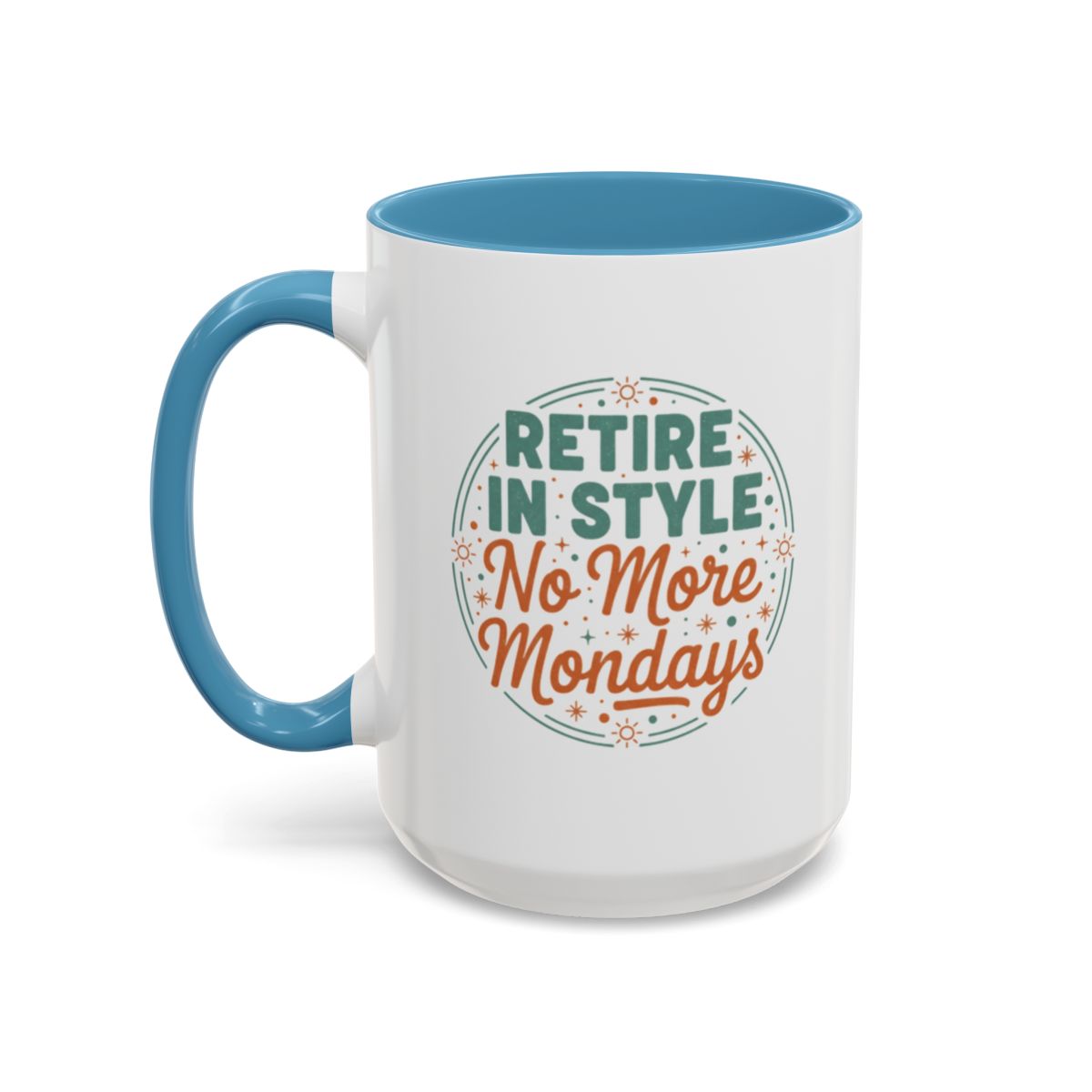 Retire in Style No More Mondays | Retirement Mug | Gold Silver Black or Access Mugs - Retiree Gifts Retirement Party