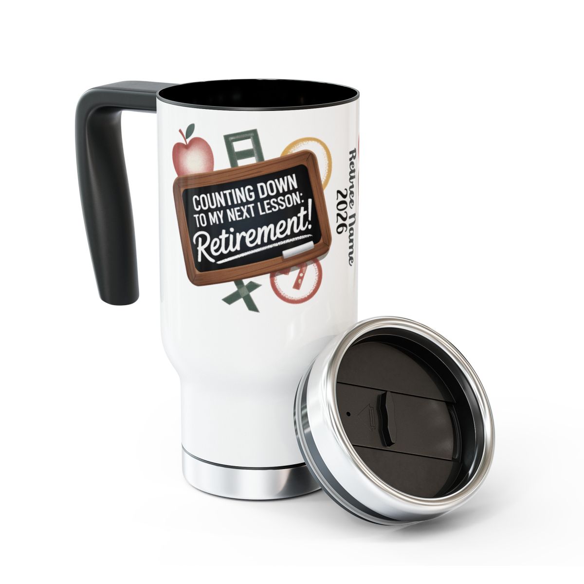 Personalized Retirement Travel Mug (Tumbler) – “Counting Down To My Next Lesson Retirement” - Retiree Gifts Retirement Party
