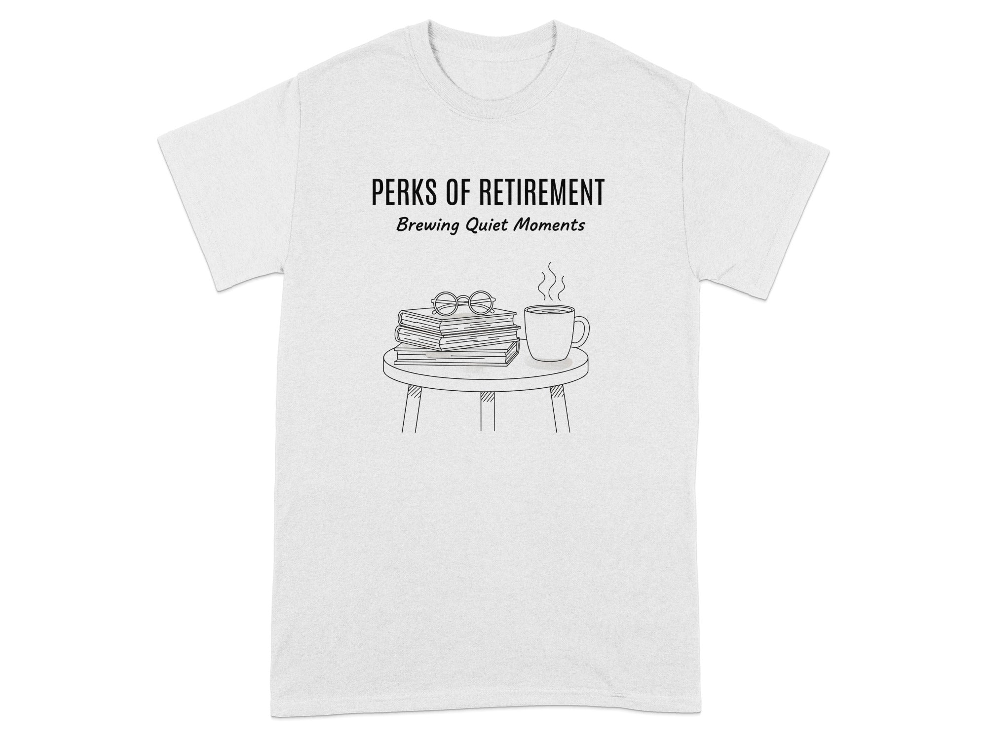 Perks of Retirement Brewing Quiet Moments T-shirt