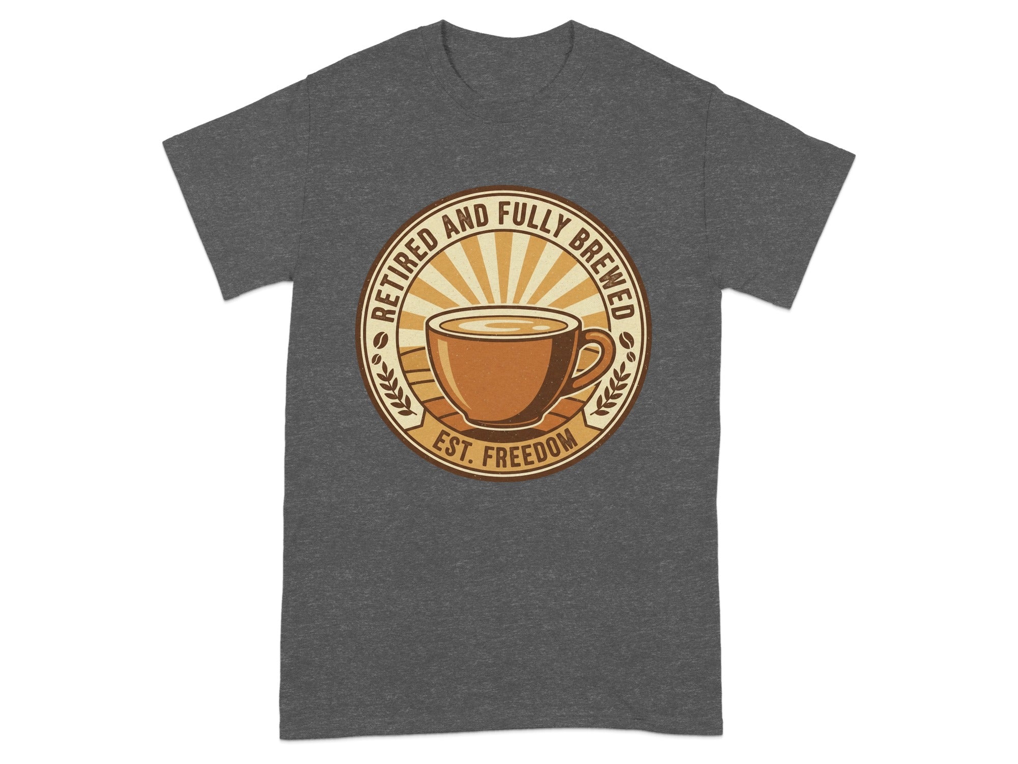 Retired And Fully Brewed Est Freedom T-shirt