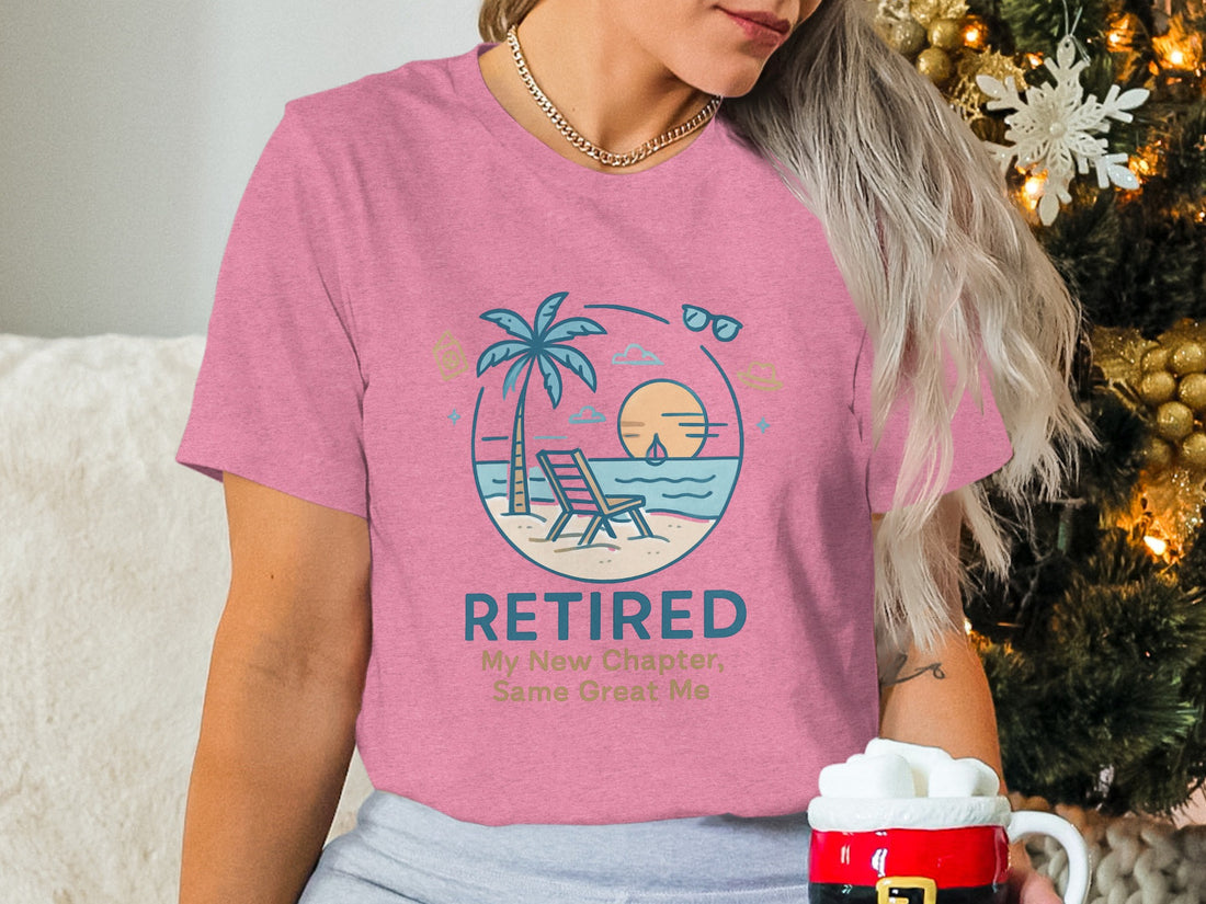 Retired My New Chapter Same Great Me | Retirement Gift | Soft Color Bella T-Shirts - Retiree Gifts Retirement Party