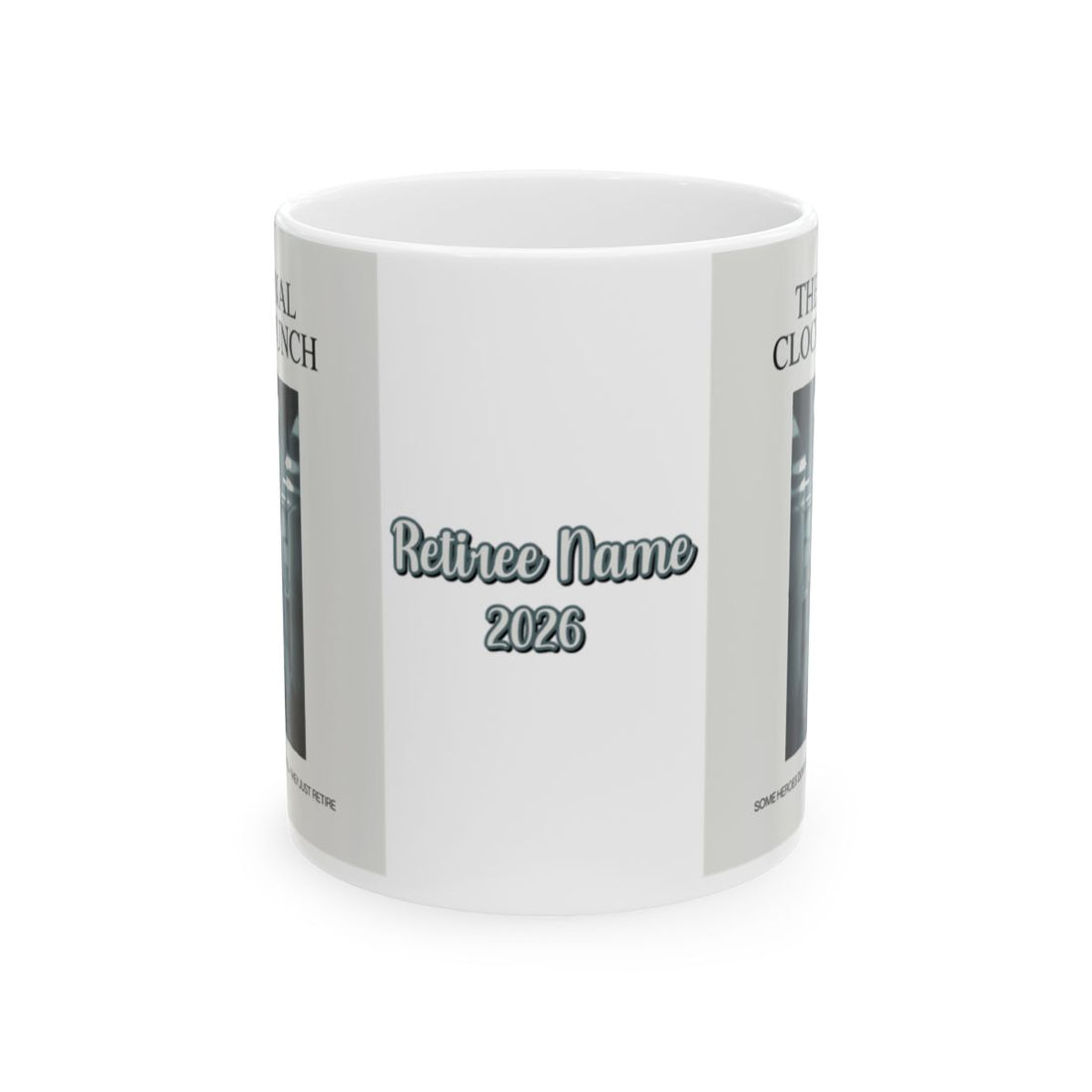 The Final Clock Punch Some Heroes Don't Wear Capes | Personalized Microwavable Ceramic Mugs 11oz 15oz 20oz - Retiree Gifts Retirement Party