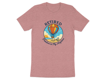 Retired Freedom to Fly Anytime | Ideal Retirement Gift | Soft Color Bella T-Shirts - Retiree Gifts Retirement Party