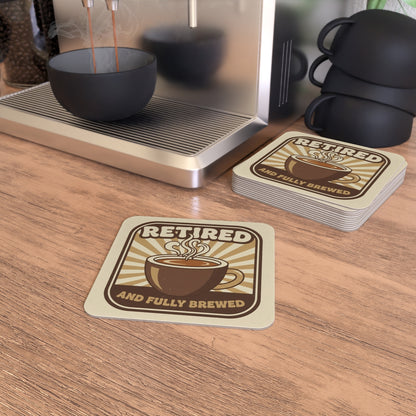 Retired And Fully Brewed Coaster Set For Coffee Lovers