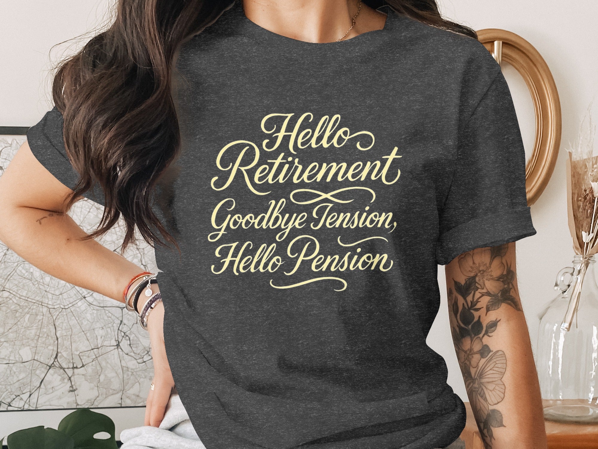 Hello Retirement Goodbye Tension Hello Pension | Dark Heaterh Color Bella T-Shirts - Retiree Gifts Retirement Party