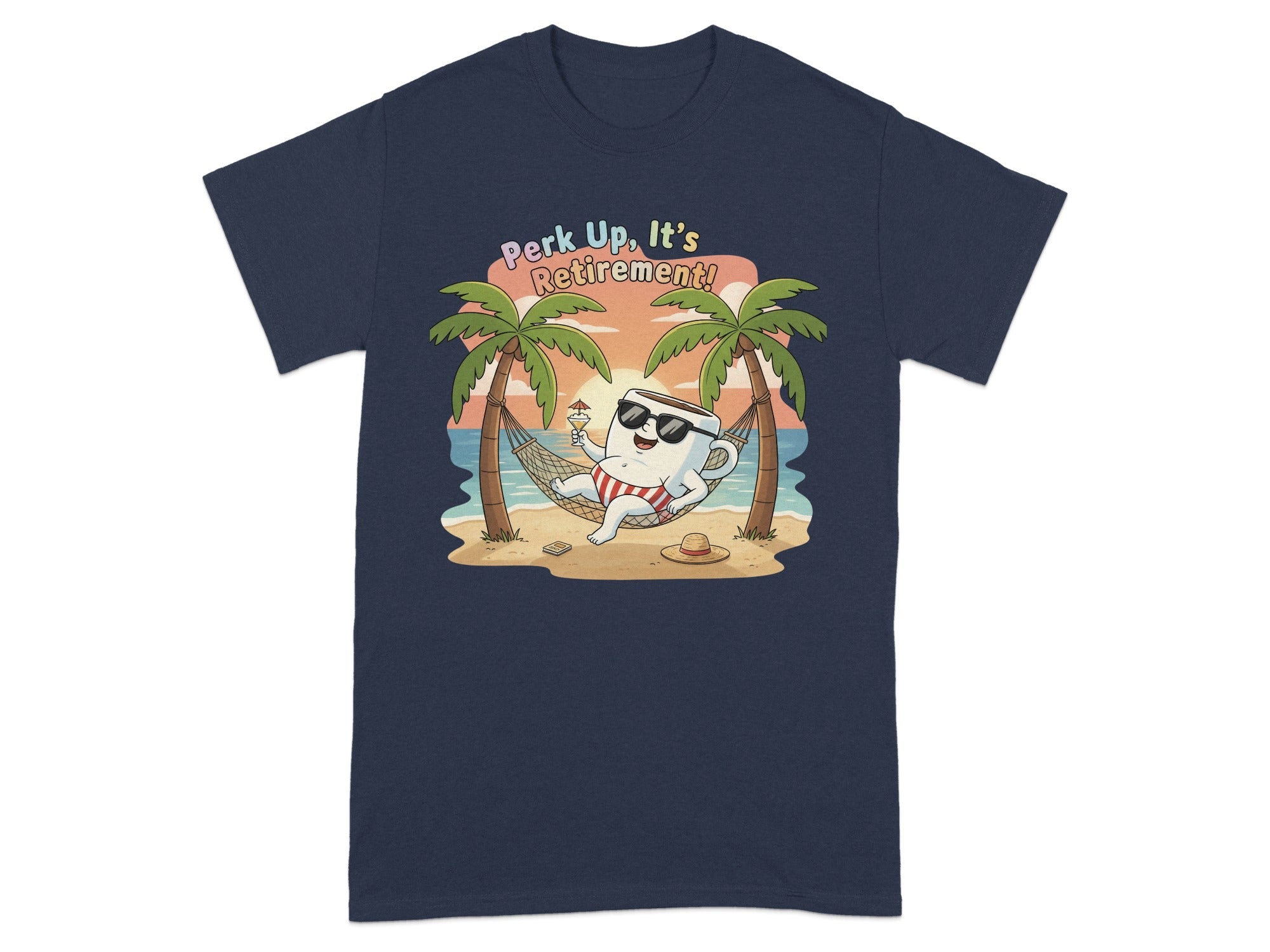 Perk Up It's Retirement Graphic T-Shirt