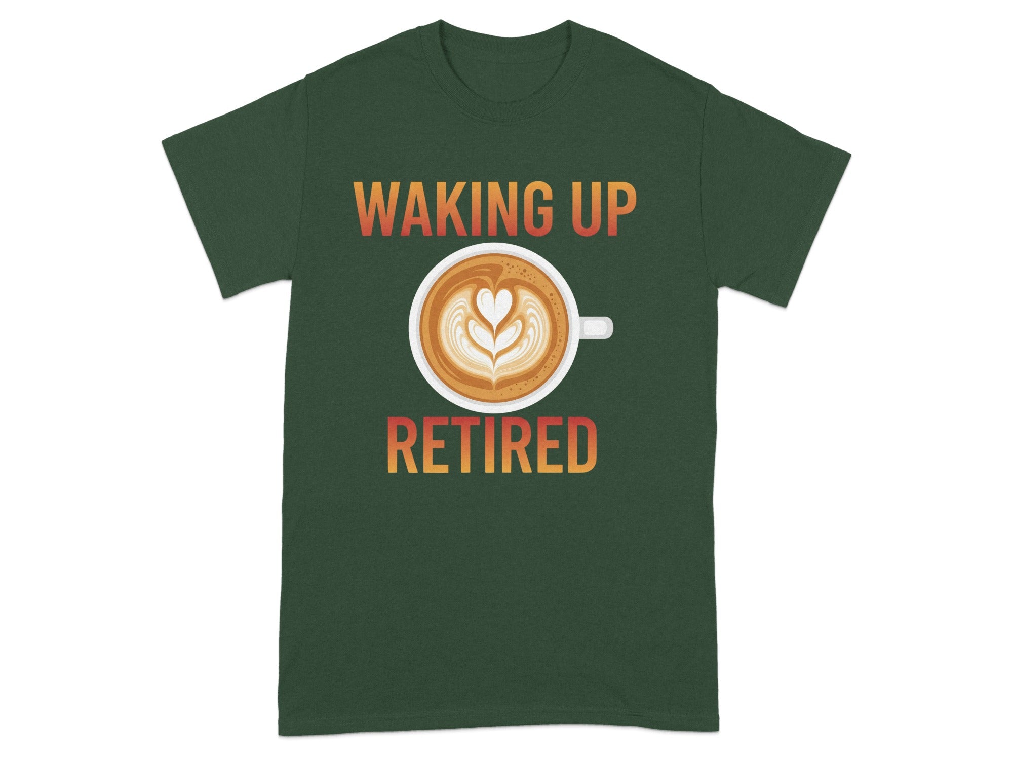 Waking Up Retired Coffee Design T-Shirt