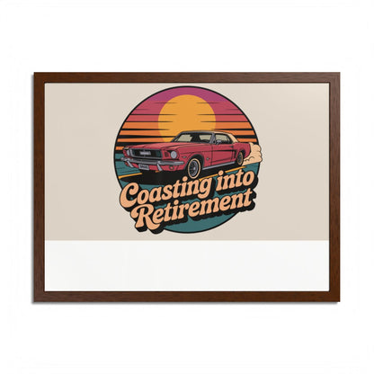 Coasting Into Retirement Retro Sunset Style Car Framed Art Posters - Retiree Gifts Retirement Party