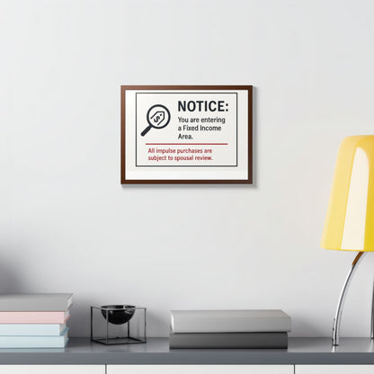 Fixed Income Area Impulse Purchases Spousal Review Framed Art Posters - Retiree Gifts Retirement Party