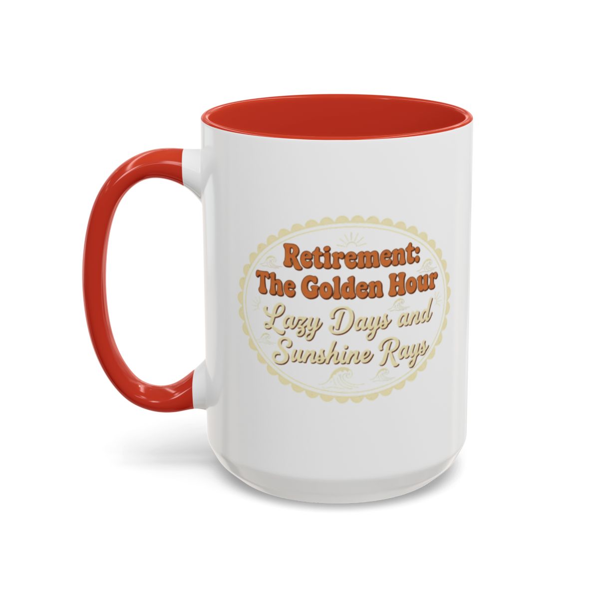 Retirement: The Golden Hour Lazy Days and Sunshine Rays | Gold Silver Black or Access Mugs - Retiree Gifts Retirement Party