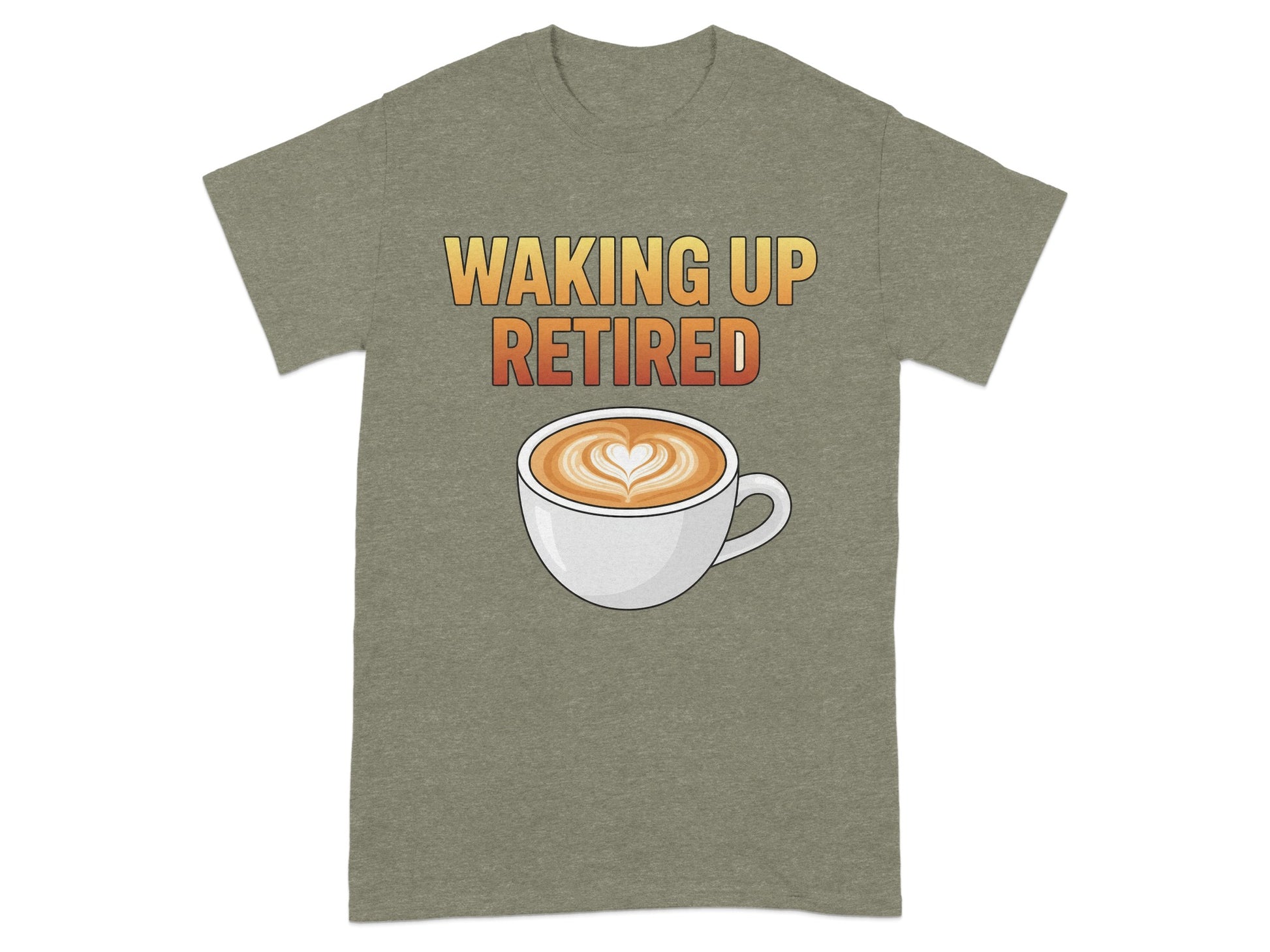 Waking Up Retired Coffee Cup Graphic T-shirt