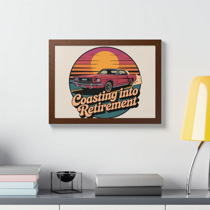 Coasting Into Retirement Retro Sunset Style Car Framed Art Posters - Retiree Gifts Retirement Party