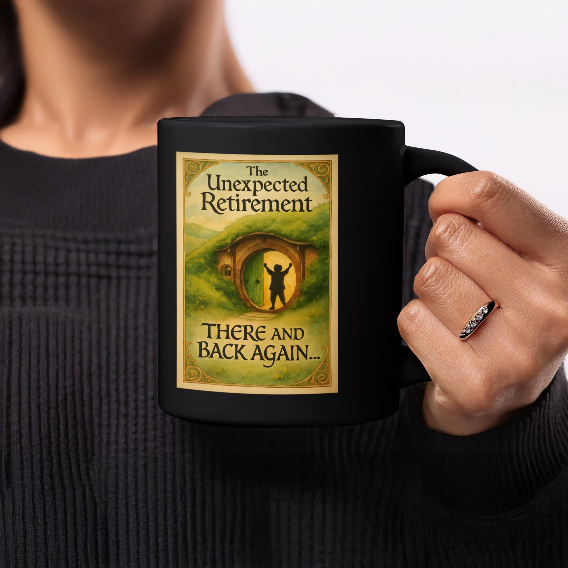 The Unexpected Retirement There And Back Again Mug