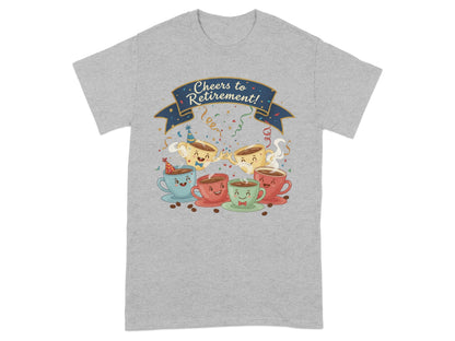 Cheers to Retirement Celebration Graphic T-Shirt