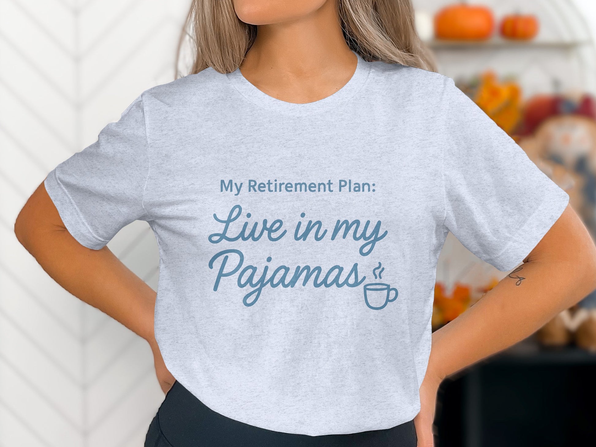 My Retirement Plan Live in my Pajamas | Retirement Fun | Soft Color Bella T-Shirts - Retiree Gifts Retirement Party