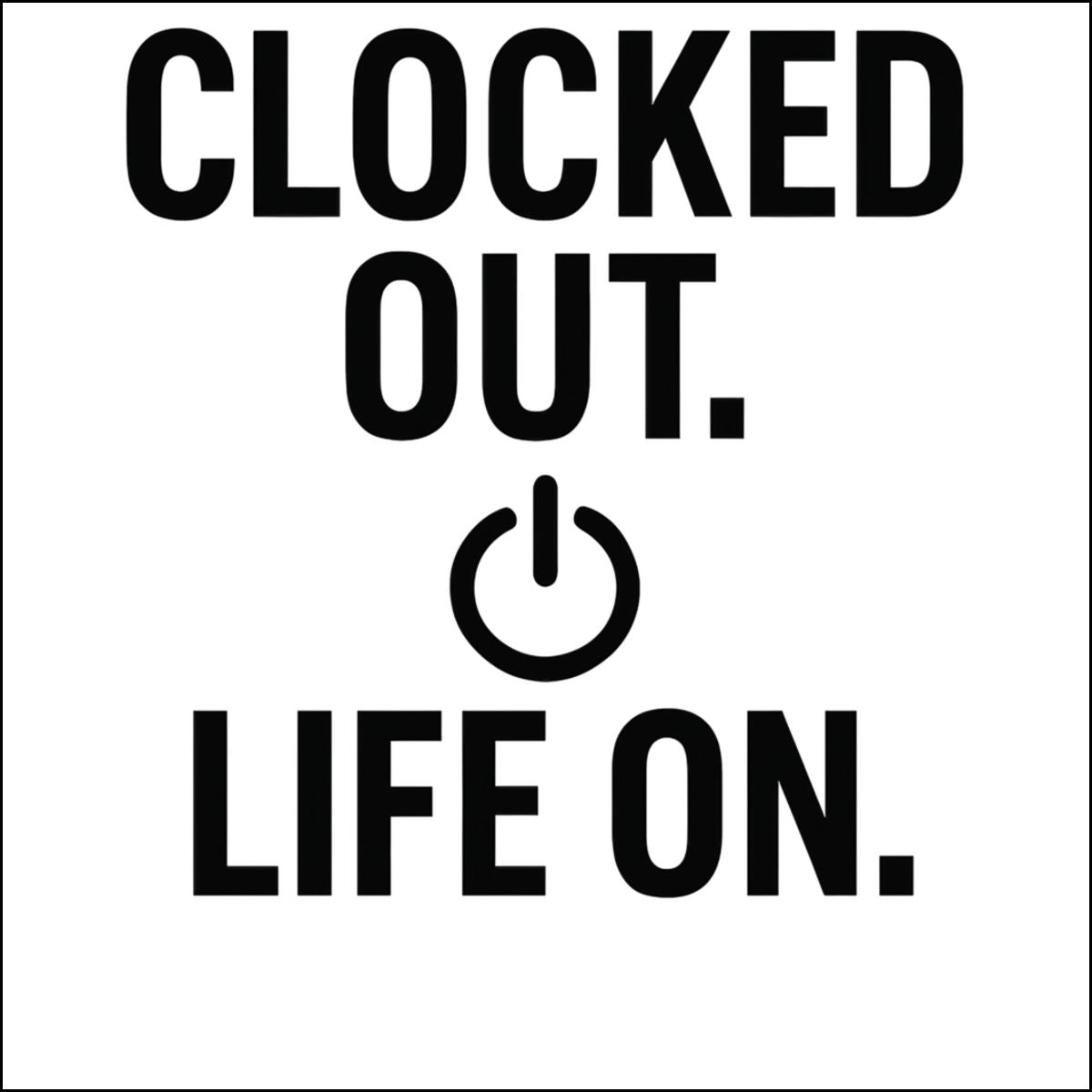 CLOCKED OUT. LIFE ON. | Embrace Retirement With Unique Ornaments - Retiree Gifts Retirement Party