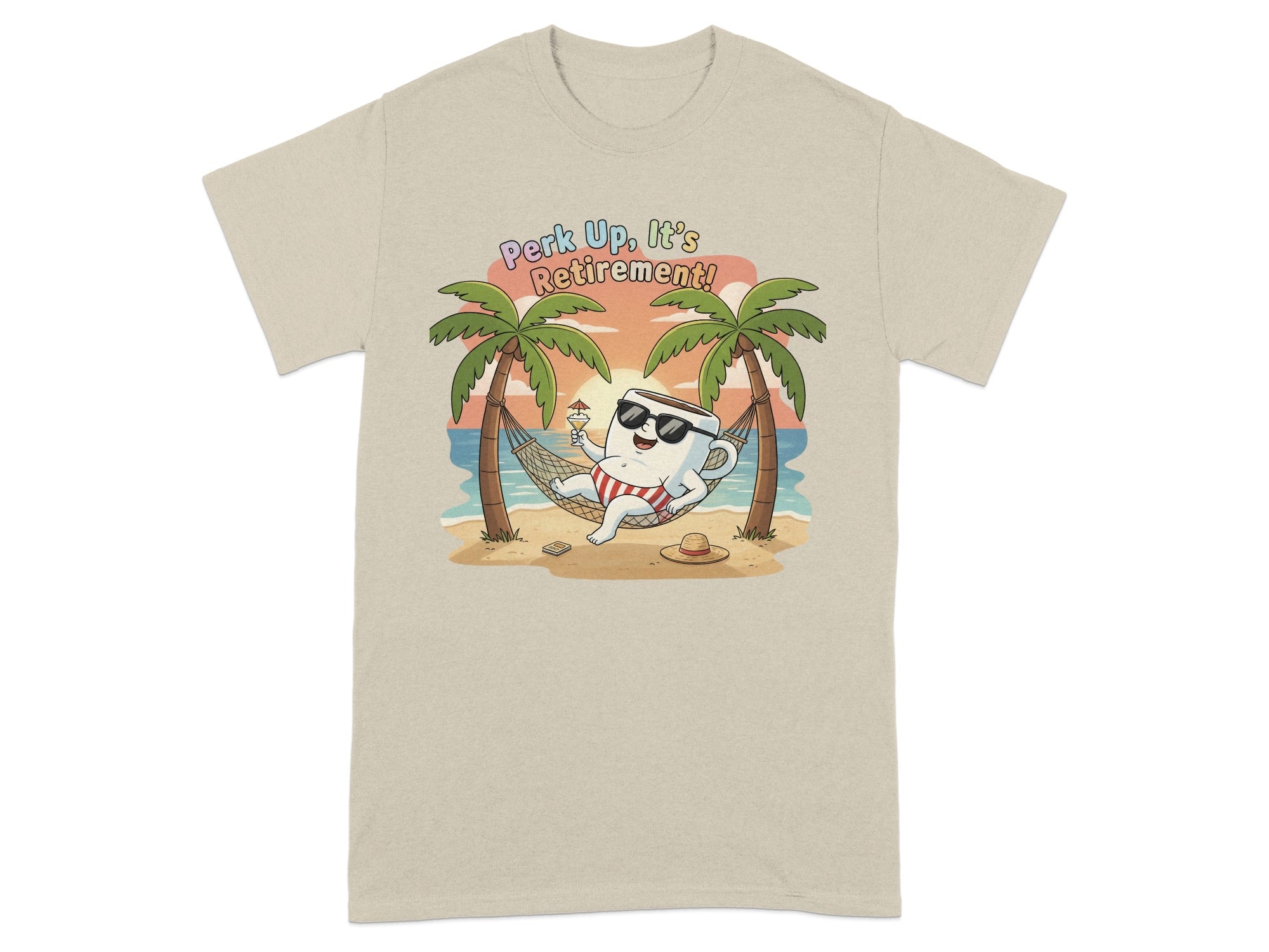 Perk Up It's Retirement Relaxing Beach Design Shirt