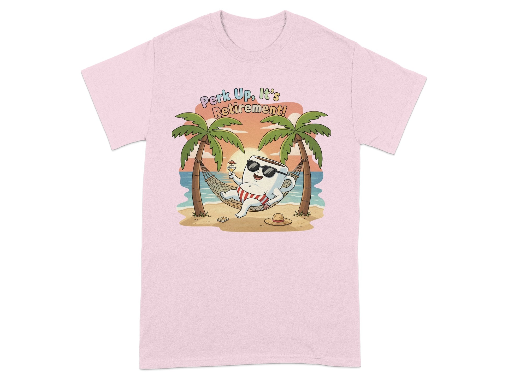 Perk Up It's Retirement beach fun t-shirt
