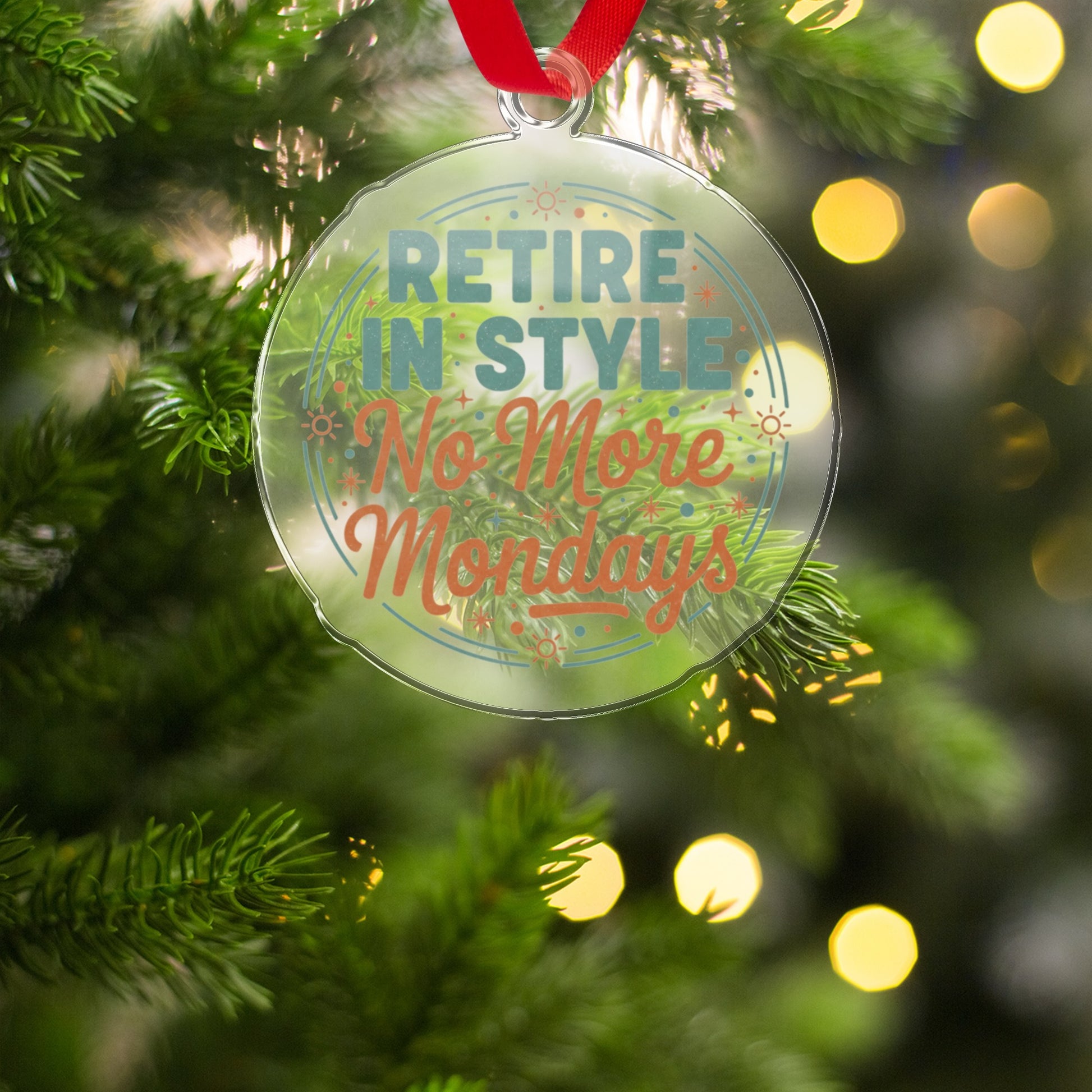 Retire In Style No More Mondays | Funny Retirement Custom Cur Ornaments - Retiree Gifts Retirement Party