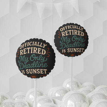 Officially Retired Sunset | My Only Deadline is Sunset | Officially Retired Retirement Gift Mylar Ballons 11in or 22in - Retiree Gifts Retirement Party
