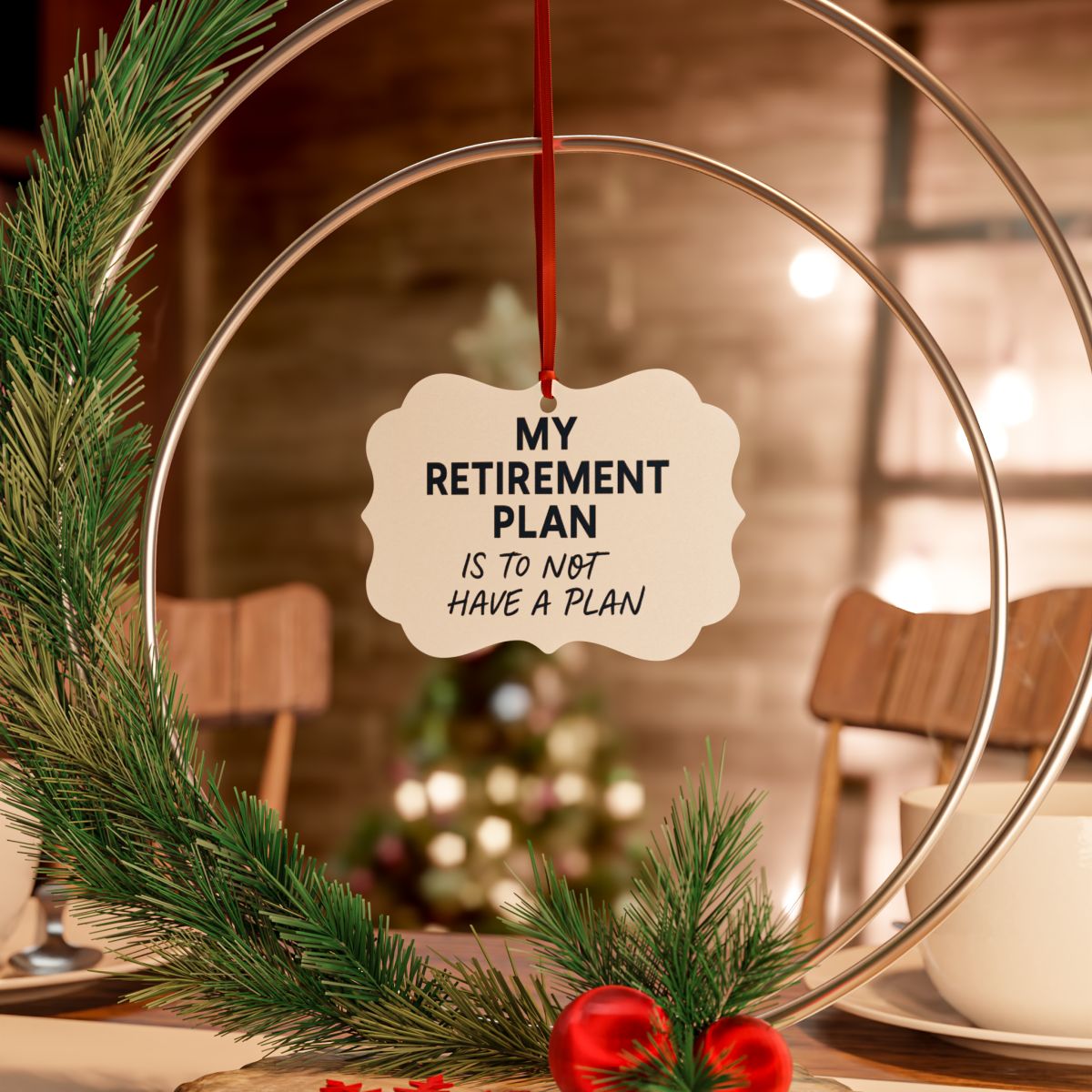 My Retirement Plan Is to Not Have a Plan Ornaments - Retiree Gifts Retirement Party