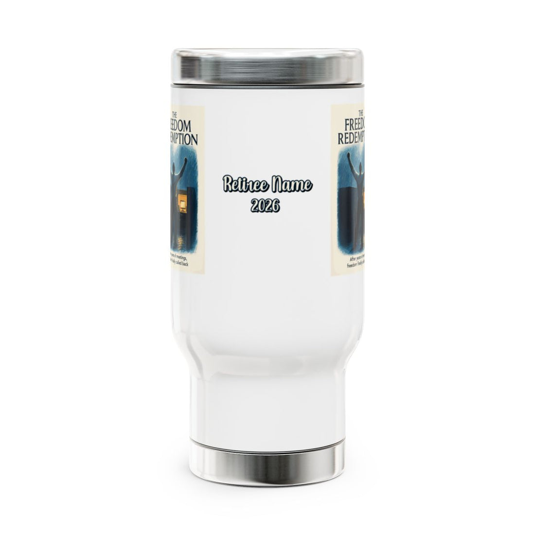 The Freedom Redemption | After Years Of Meetings Freedom Finally Called Back 14oz Travel Mug - Retiree Gifts Retirement Party