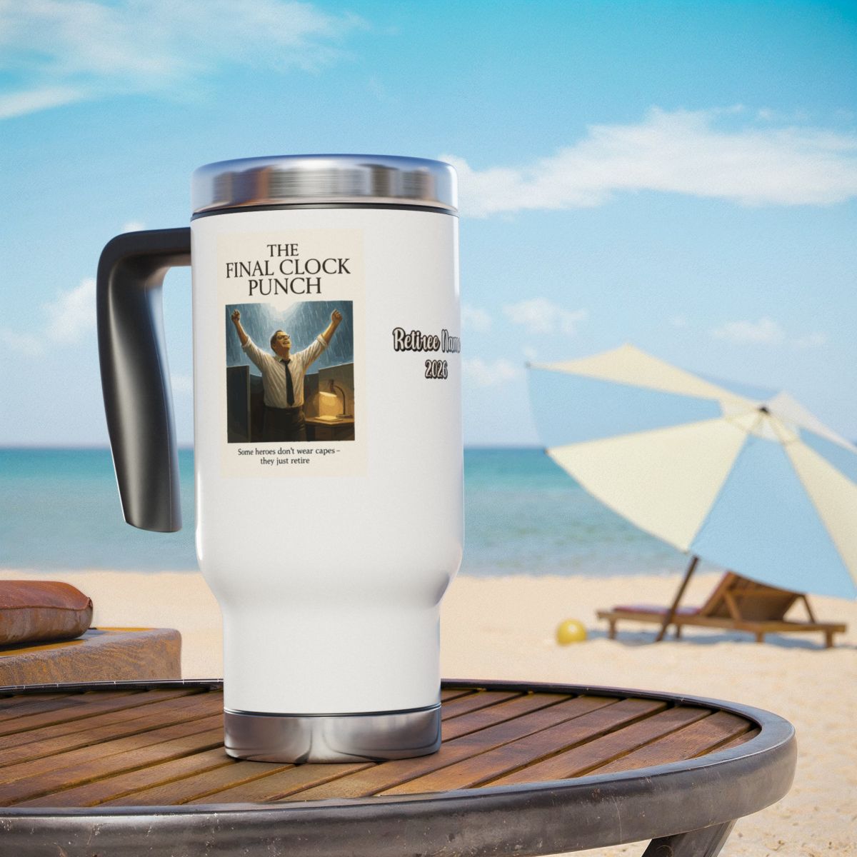 The Final Clock Punch Some heroes don't wear capes | they just retire | Retirement design for men 14oz Travel Mug Tumblers - Retiree Gifts Retirement Party