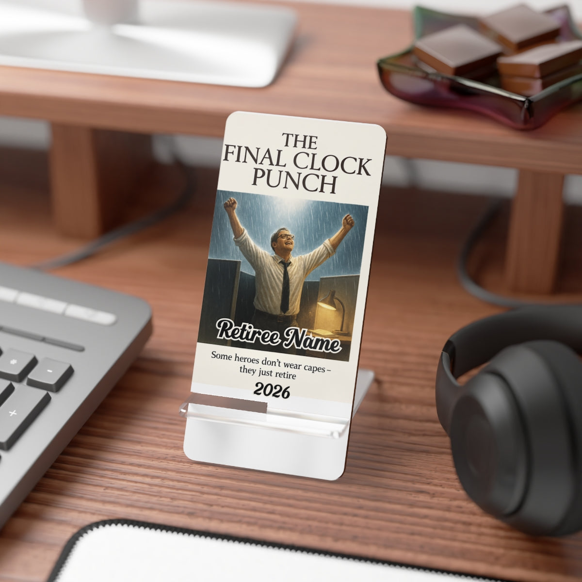 The Final Clock Punch | Heroes Just Retire | Personalized Mobile Phone Display Stand - Retiree Gifts Retirement Party
