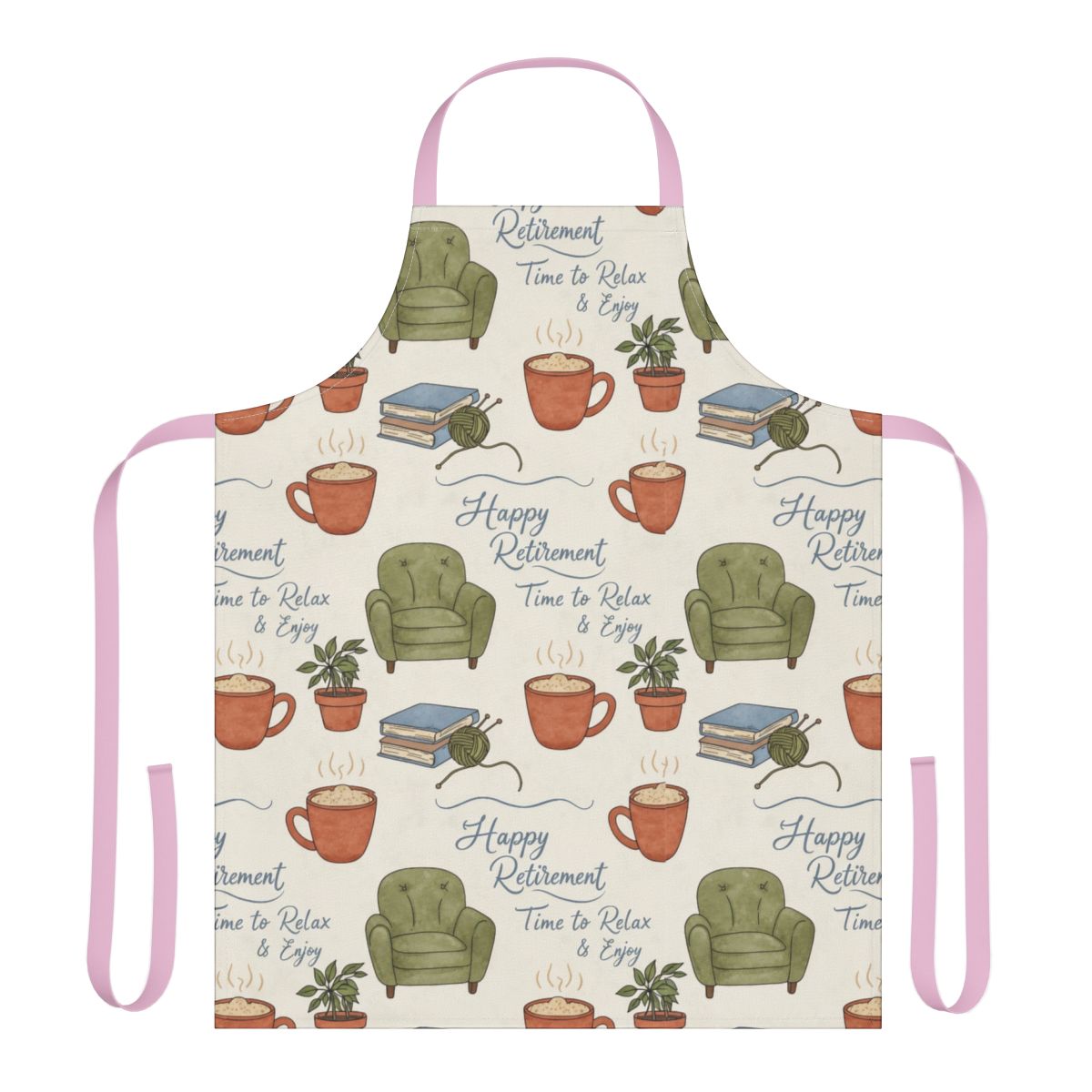 Happy Retirement Time to Relax and Enjoy Apron