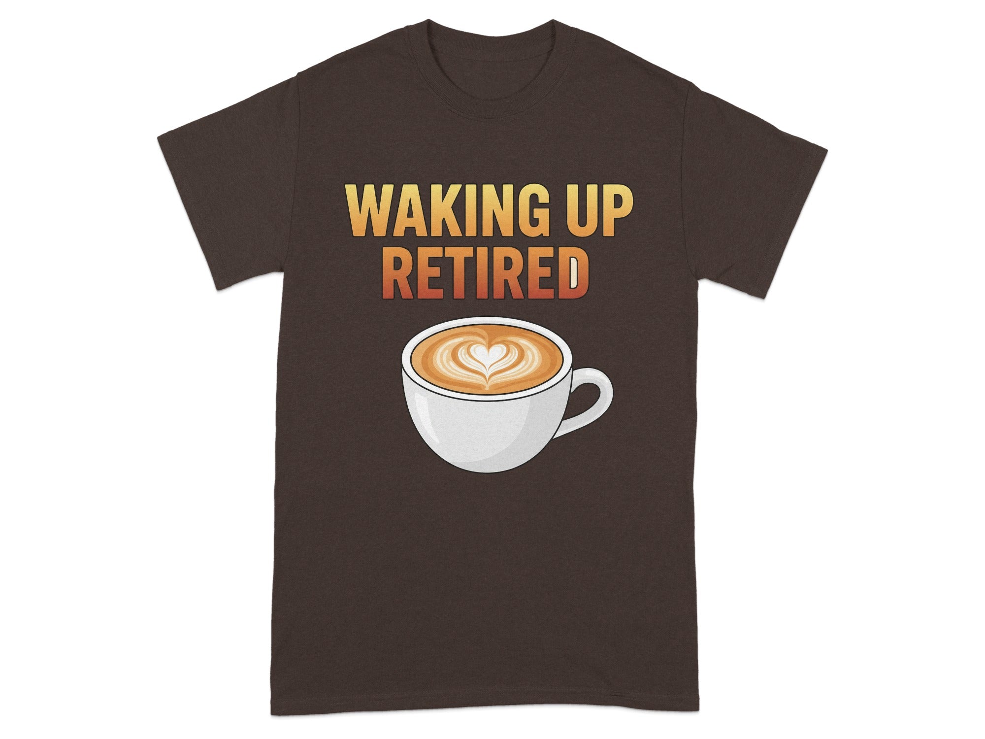 Waking Up Retired Coffee Cup T-Shirt Product