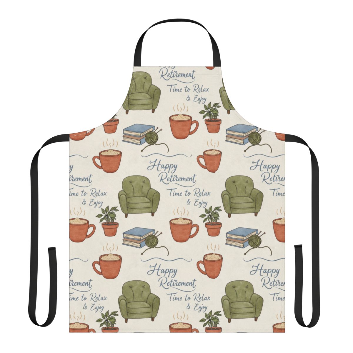 Happy Retirement Time to Relax and Enjoy Apron