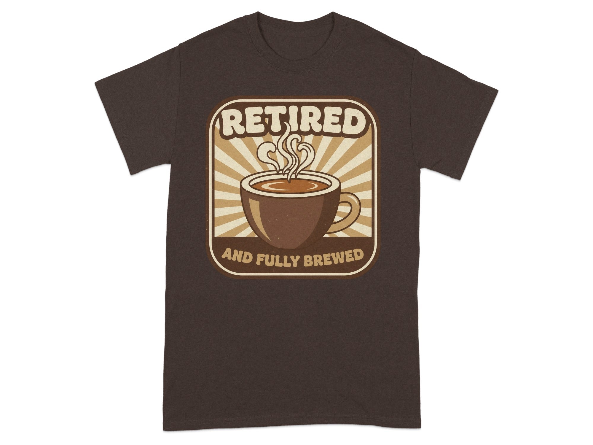 Retired And Fully Brewed Coffee Humor Graphic Tee