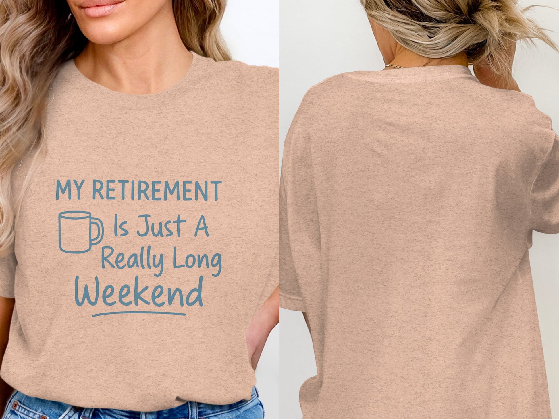 My Retirement Is Just A Really Long Weekend | | Soft Color Bella T-Shirts - Retiree Gifts Retirement Party