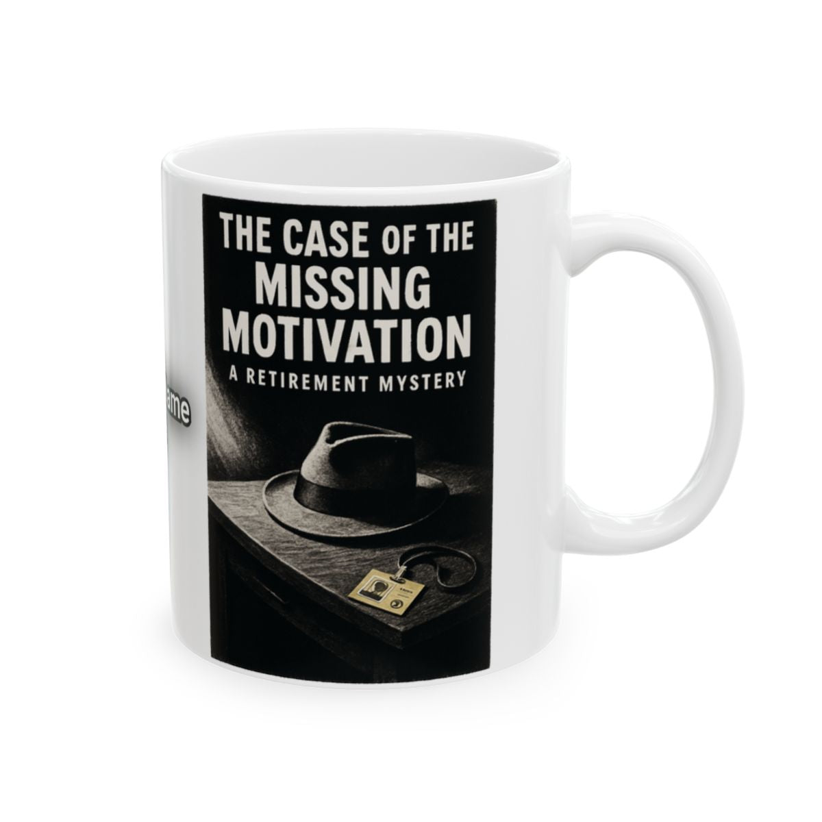 The Case of the Missing Motivation Mystery Mug