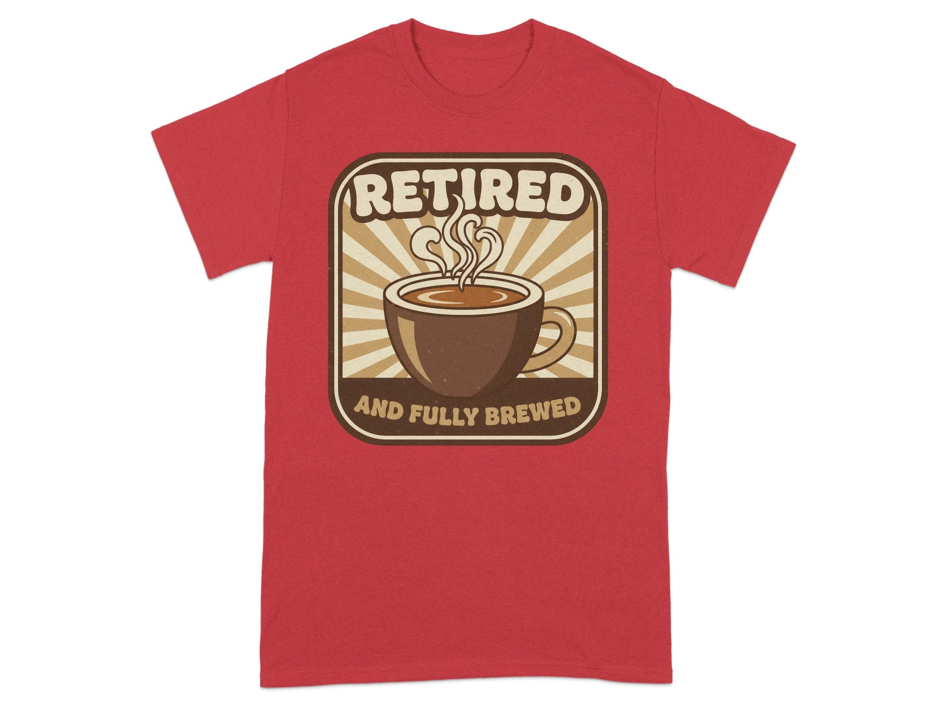 Retired And Fully Brewed Coffee Graphic T-Shirt