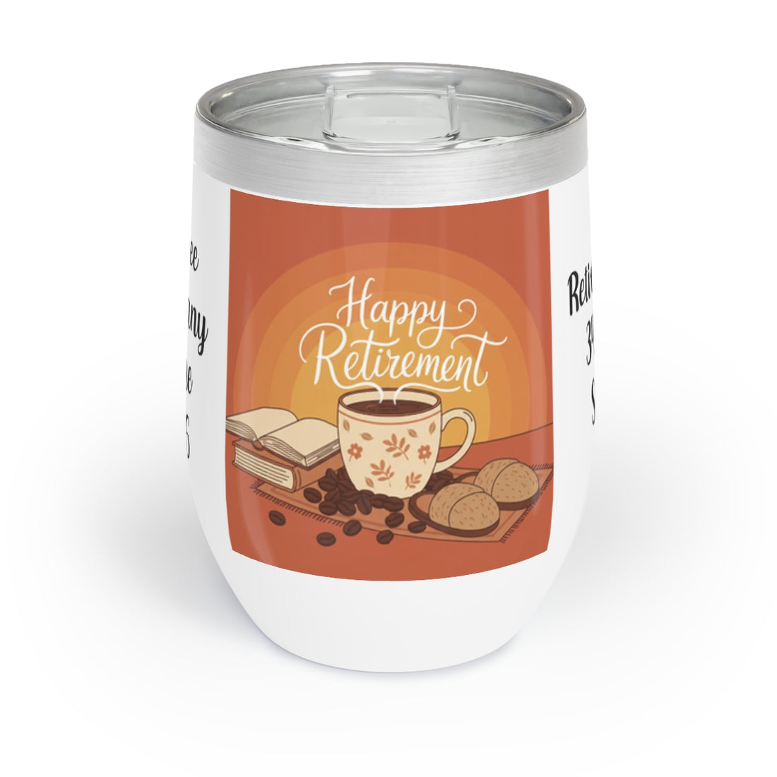 Happy Retirement Coffee Mug Design Tumbler