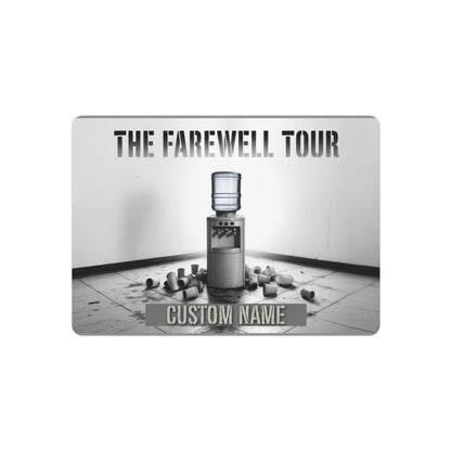 Personalized The Farewell Tour Water Cooler Metal Art Sign - Retiree Gifts Retirement Party
