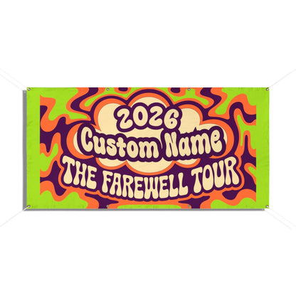 Psychedelic Farewell Tour Bold Retro Colors Vinyl Banner or Yard Sign - Retiree Gifts Retirement Party