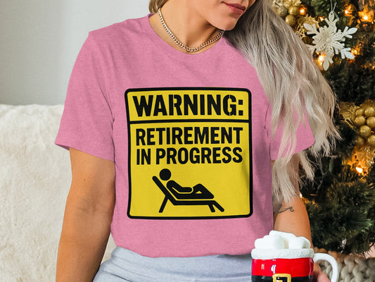 WARNING Retirement in Progress | The Golden Years Await | The Perfect Retirement Gift Soft Color Bella T-Shirts - Retiree Gifts Retirement Party