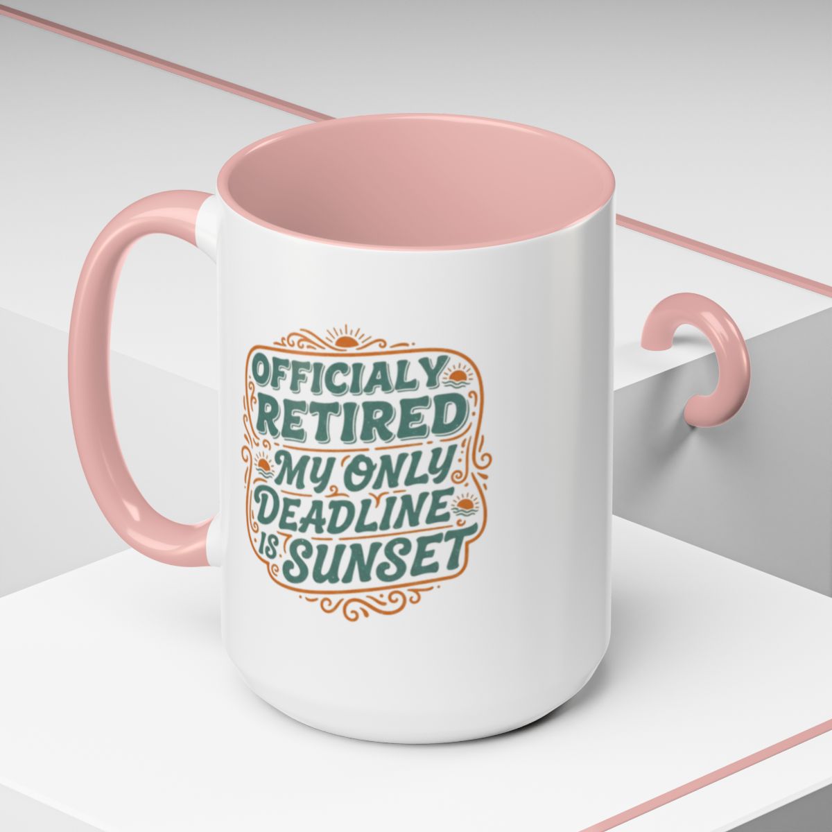 Officially Retired My Only Deadline Is Sunset | Perfect Mug For Retirees Gold Silver Black or Access Mugs - Retiree Gifts Retirement Party