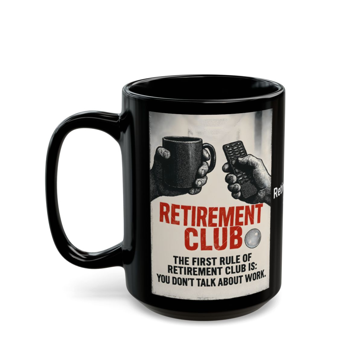 Retirement Club Funny Coffee Mug for Retirees