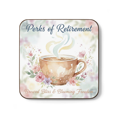 Perks of Retirement Brewed Bliss Blooming Freedom Coaster