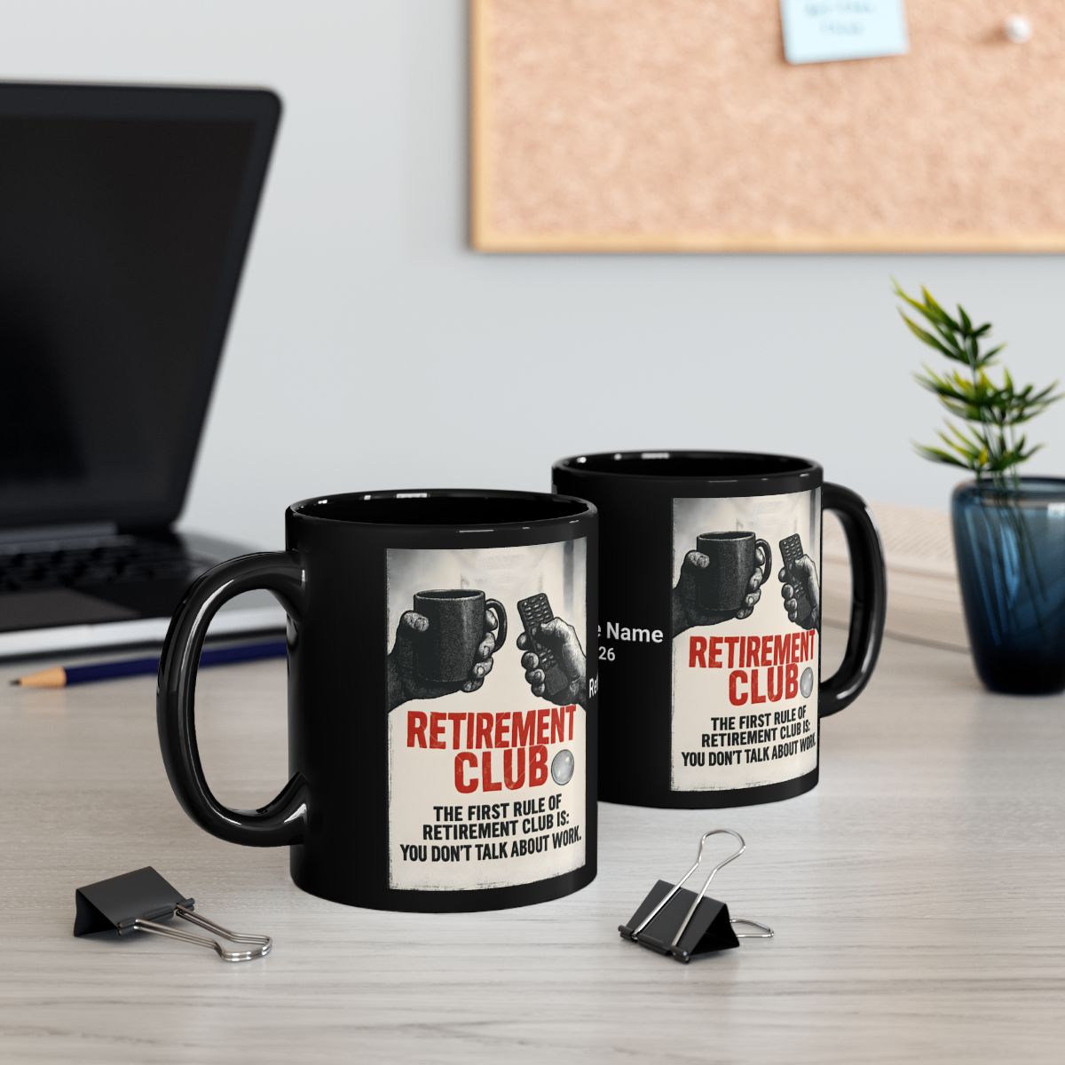 Retirement Club First Rule You Don't Talk About Work Mug