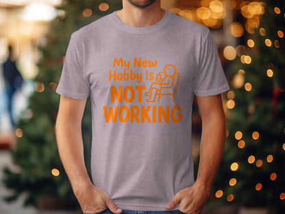 My New Hobby Is Not Working | Funny Retirement Saying | Soft Color Bella T-Shirts - Retiree Gifts Retirement Party