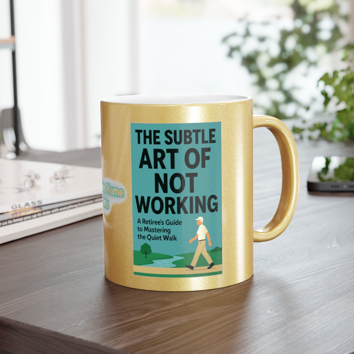 The Subtle Art of Not Working Coffee Mug for Retirees