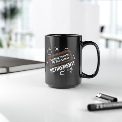 Counting Down to My Next Lesson | Retirement Gold Silver Black or Access Mugs - Retiree Gifts Retirement Party
