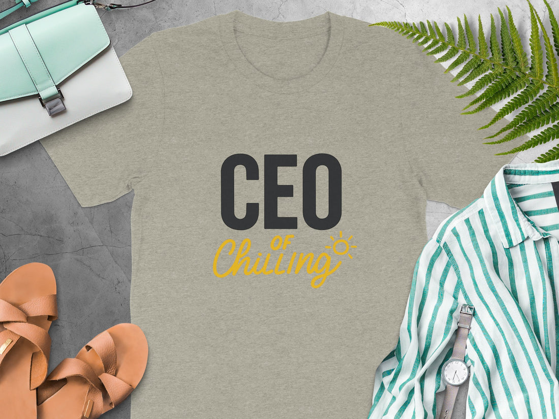 CEO Chilling Tagline | Relax With a Great Bella |Soft Color Bella T-Shirts - Retiree Gifts Retirement Party