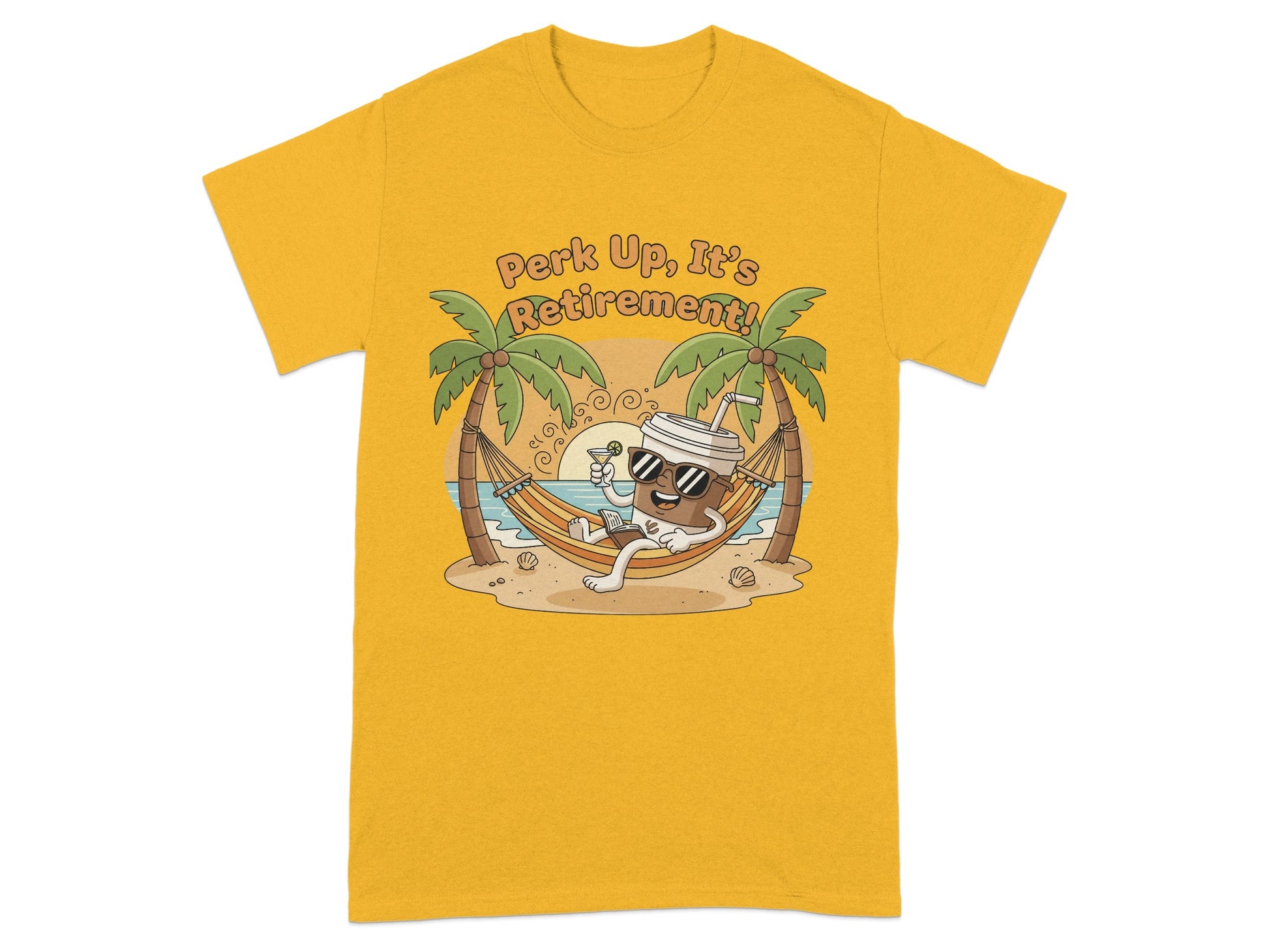 Perk Up It's Retirement Graphic Tee Fun Beach Design