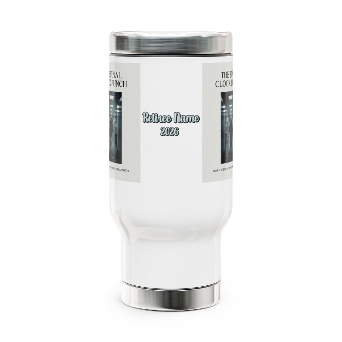 THE FINAL CLOCK PUNCH | Some Heroes Don't Wear Capes 14oz Travel Mug - Retiree Gifts Retirement Party